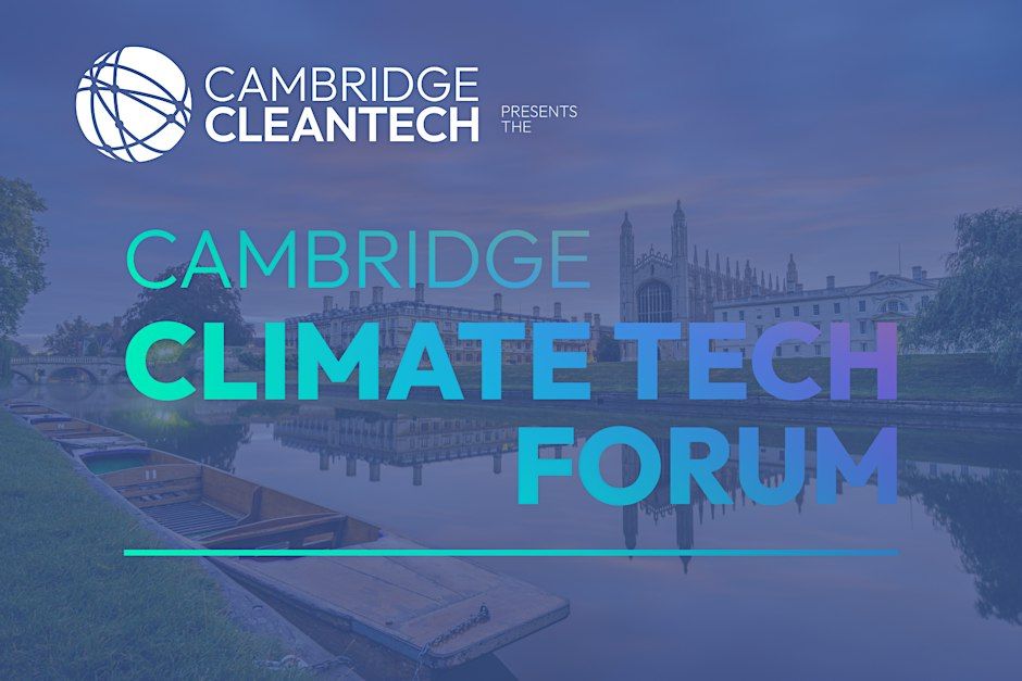 Cambridge Climate Tech Forum